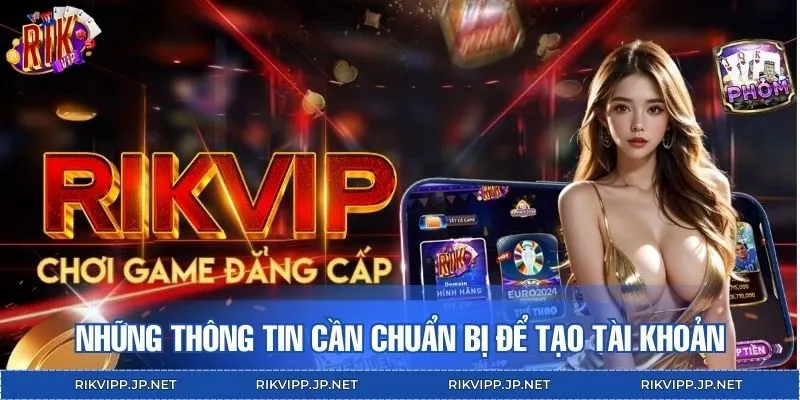 Cập nhật ngay những thông tin cần chuẩn bị