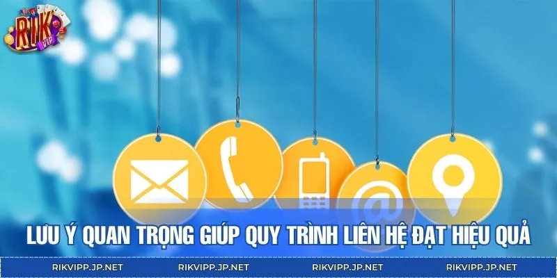 Bí kíp liên hệ cần thuộc lòng
