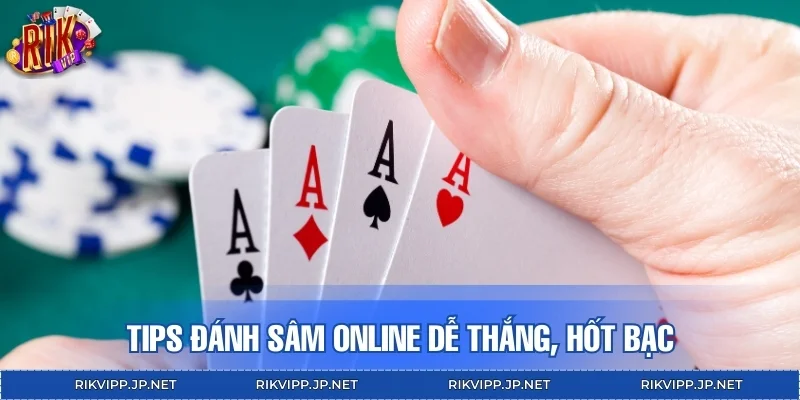 Tips đánh sâm online dễ thắng, hốt bạc